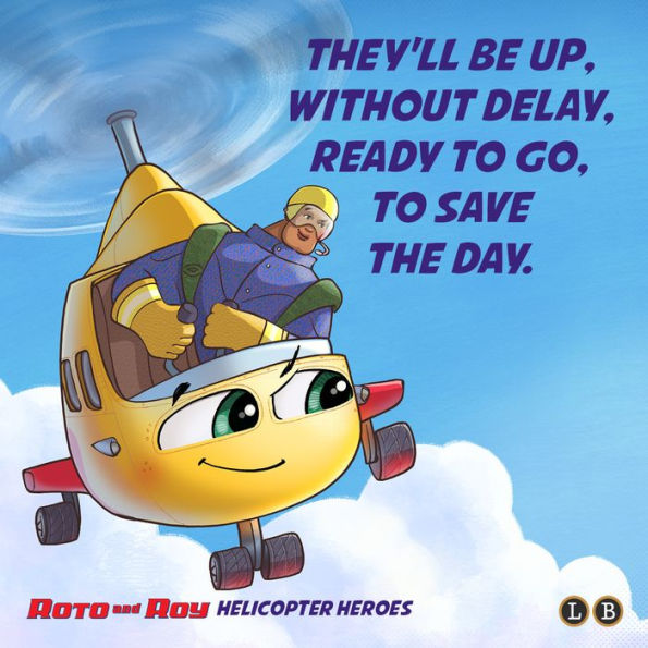 Roto and Roy: Helicopter Heroes