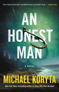 Free e book to download An Honest Man: A Novel by Michael Koryta, Michael Koryta 9780316535946 in English CHM iBook
