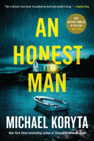 Title: An Honest Man: A Novel, Author: Michael Koryta