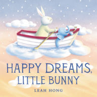 Title: Happy Dreams, Little Bunny, Author: Leah Hong