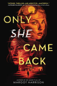 English books download free Only She Came Back 9780316536080