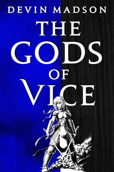 The Gods of Vice