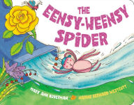 Title: The Eensy-Weensy Spider, Author: Mary Ann Hoberman
