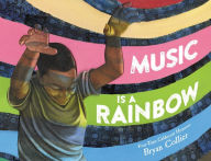 Text book nova Music Is a Rainbow by Bryan Collier in English PDF