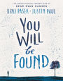 You Will Be Found
