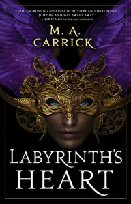 Ebook epub download free Labyrinth's Heart MOBI DJVU English version by M. A. Carrick, M. A. Carrick 9780316539739