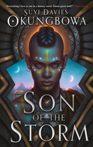 Title: Son of the Storm, Author: Suyi Davies Okungbowa