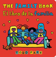 English book txt download The Family Book / El libro de la familia by Todd Parr