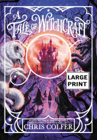 Title: A Tale of Witchcraft... (Tale of Magic Series #2), Author: Chris Colfer