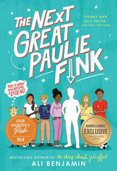 The Next Great Paulie Fink (B&N Exclusive Edition)
