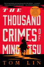 The Thousand Crimes of Ming Tsu: A Novel