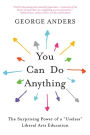 You Can Do Anything: The Surprising Power of a 