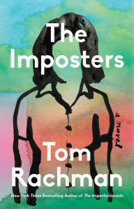 Ebook download kostenlos The Imposters by Tom Rachman, Tom Rachman 9780316552851 (English Edition) PDB MOBI ePub