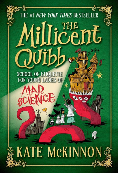 The Millicent Quibb School of Etiquette for Young Ladies Mad Science