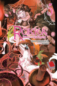 Book downloads for ipads Rokka: Braves of the Six Flowers, Vol. 5 (light novel) by Ishio Yamagata, Miyagi 9780316556231 MOBI