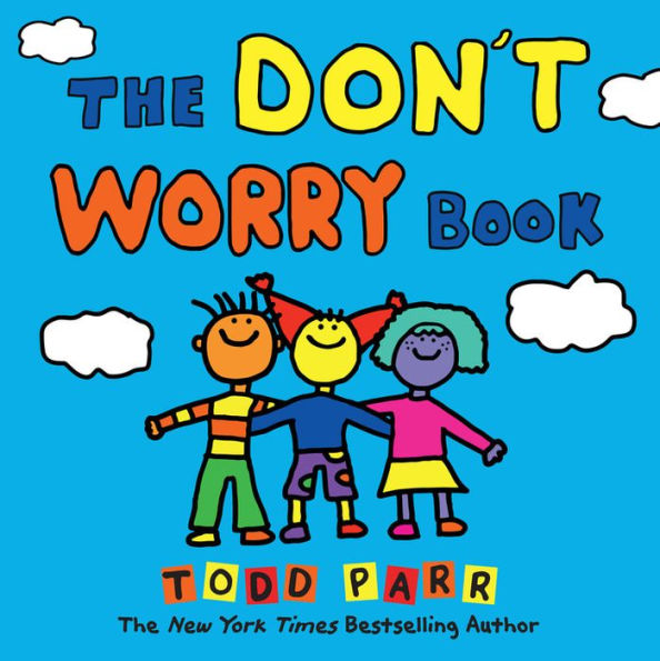 The Don't Worry Book