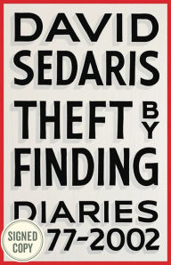 Theft by Finding: Diaries (1977-2002) (Signed Book)