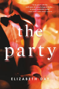 Title: The Party, Author: Elizabeth Day