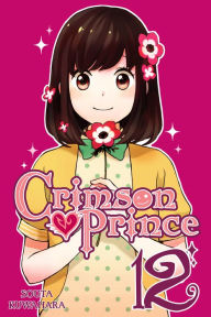 Title: Crimson Prince, Vol. 12, Author: Souta Kuwahara