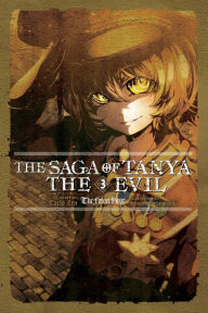 Title: The Saga of Tanya the Evil, Vol. 3 (light novel): The Finest Hour, Author: Carlo Zen