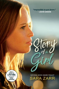 Title: Story of a Girl (National Book Award Finalist), Author: Sara Zarr