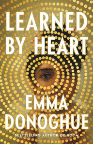 Free ebooks downloads for mp3 Learned by Heart by Emma Donoghue