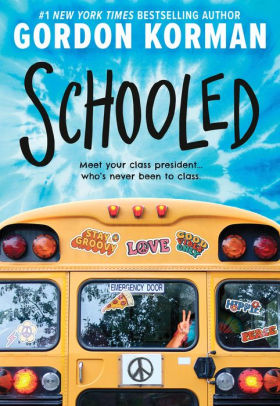 Title: Schooled, Author: Gordon Korman