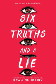 Title: Six Truths and a Lie, Author: Ream Shukairy