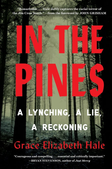 the Pines: A Lynching, Lie, Reckoning