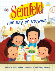 Title: Seinfeld: The Day of Nothing, Author: Micol Ostow