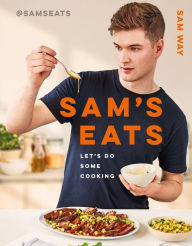 Title: Sam's Eats: Let's Do Some Cooking, Author: Sam Way