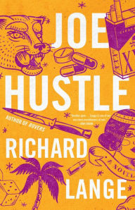 Kindle ebooks: Joe Hustle: A Novel in English by Richard Lange