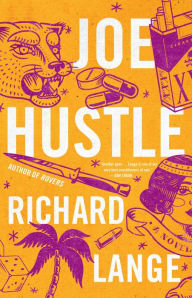 Joe Hustle: A Novel