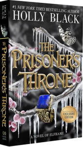Title: The Prisoner's Throne (B&N Exclusive Edition), Author: Holly Black