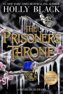 Alternative view 2 of The Prisoner's Throne: A Novel of Elfhame (B&N Exclusive Edition)