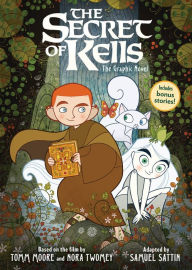 Title: The Secret of Kells: The Graphic Novel, Author: Tomm Moore
