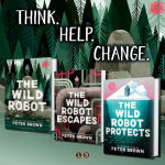 Alternative view 3 of The Wild Robot Protects (B&N Exclusive Edition) (Wild Robot Series #3)