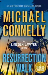 Title: Resurrection Walk (Signed Book), Author: Michael Connelly