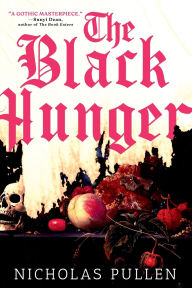 The Black Hunger