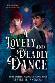 Title: A Lovely and Deadly Dance, Author: Claire Andrews