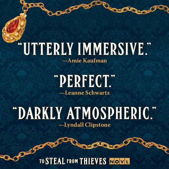 To Steal from Thieves