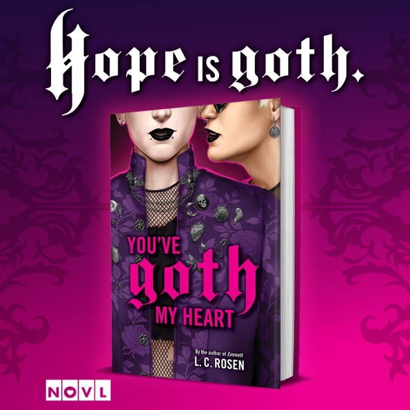 You've Goth My Heart