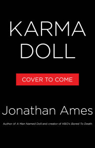 Title: Karma Doll, Author: Jonathan Ames