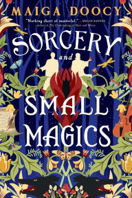 Download epub ebooks for iphone Sorcery and Small Magics 9780316576758