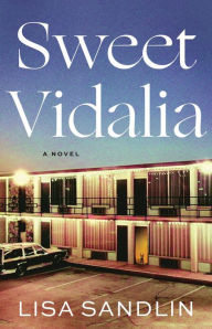 Title: Sweet Vidalia, Author: Lisa Sandlin