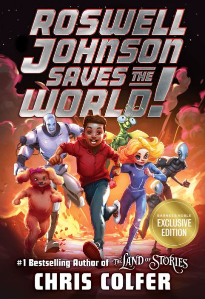Roswell Johnson Saves the World! (B&N Exclusive Edition)