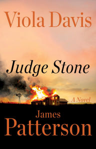 Title: Judge Stone: A Novel, Author: James Patterson