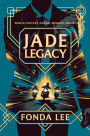 Jade Legacy (Green Bone Saga #3)