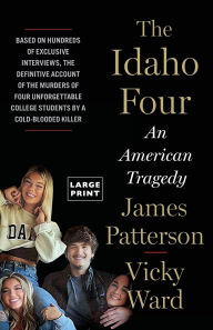 Title: The Idaho Four: An American Tragedy, Author: James Patterson
