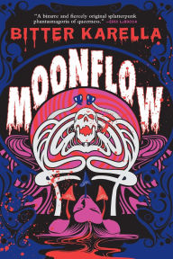 Title: Moonflow, Author: Bitter Karella